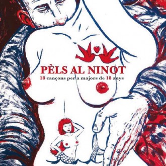 Pèls al ninot: 18 cançons per a majors de 18 anys Pèls al ninot: 18 cançons per a majors de 18 anys